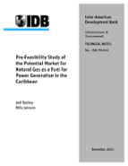 Pre-Feasibility Study of the Potential Market for Natural Gas as a Fuel for Power Generation in the Caribbean