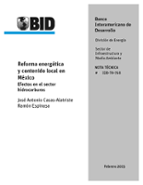 Reforma energética y contenido local en México: Efectos en el sector hidrocarburos