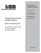 Energy Reform and Local Content in Mexico: Effects in the Mining Sector