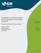 Challenges and Opportunities for the Energy Sector in the Eastern Caribbean: Antigua and Barbuda Energy Dossier