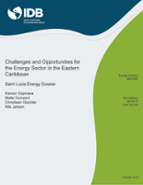 Challenges and Opportunities for the Energy Sector in the Eastern Caribbean: Saint Lucia Energy Dossier
