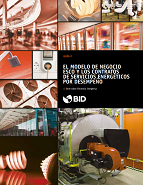 Guía F: El modelo de negocio ESCO y los contratos de servicios energéticos por desempeño