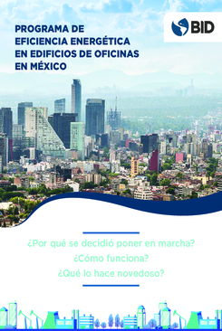Programa de Eficiencia Energética en Edificios de Oficinas en México