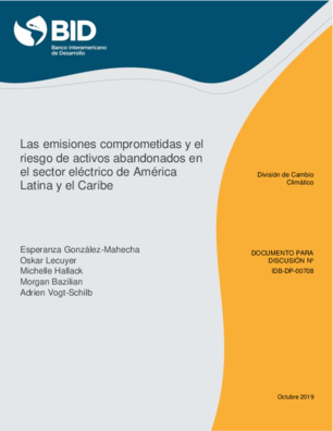 Las emisiones comprometidas y el riesgo de activos abandonados en el sector eléctrico de América Latina y el Caribe