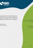 Beneficios de la electrificación: Estudio del caso del transporte colectivo eléctrico en Uruguay