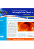 La energía solar térmica: ¡Deja que entre el sol! Un recurso renovable para los procesos industriales