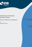 Market Power in Electricity Generation Sector: A Review of Methods and Applications
