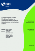 Vulnerabilidad al cambio climático y medidas de adaptación de los sistemas hidroeléctricos en los países andinos
